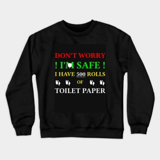 Toilet Paper Crewneck Sweatshirt